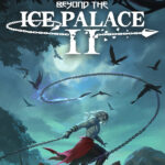 Beyond the Ice Palace 2 EU PS5 CD Key