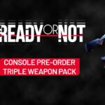 Ready or Not - TRIPLE WEAPON PACK DLC EU (without DE) PS5 CD Key