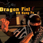 Dragon Fist: VR Kung Fu PC Steam Account