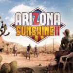 Arizona Sunshine 2 Meta Quest Gift