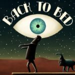 Back to Bed PC Steam CD Key